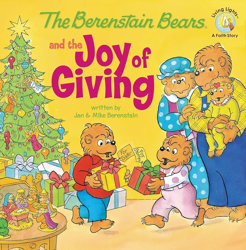 The Berenstein Bears Joy of Giving