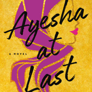 Ayesha at Last